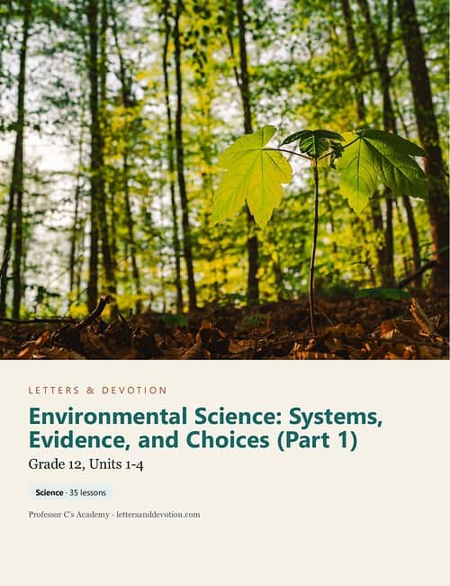 letters-devotion-g12_environmental_science_part1-cover-photo Letters & Devotion Grade 12: Environmental Science: Systems, Evidence, and Choices (Part 1)