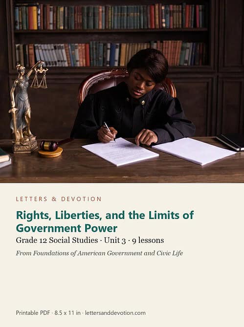 letters-devotion-g12_foundations_of_american_government_and_civic_life-social-studies-u3.jpg Rights, Liberties, and the Limits of Government Power: Social Studies Unit 3, Grade 12 (Letters & Devotion)