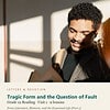 letters-devotion-g12_literature_part1-reading-u1.jpg Tragic Form and the Question of Fault: Reading Unit 1, Grade 12 (Letters & Devotion)