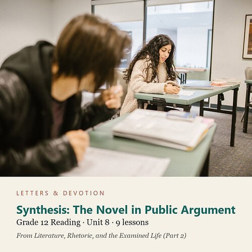 letters-devotion-g12_literature_part2-reading-u8.jpg Synthesis: The Novel in Public Argument: Reading Unit 8, Grade 12 (Letters & Devotion)