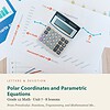 letters-devotion-g12_precalculus_functions_trigonometry_and_mathematical_modeling-math-u7.jpg Polar Coordinates and Parametric Equations: Math Unit 7, Grade 12 (Letters & Devotion)