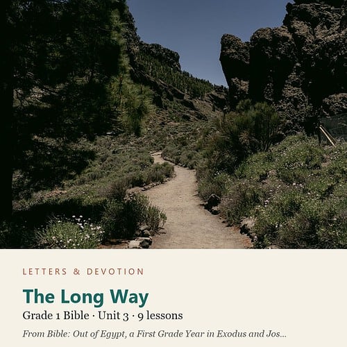 letters-devotion-g1_bible_exodus_joshua-bible-u3.jpg The Long Way: Bible Unit 3, Grade 1 (Letters & Devotion)