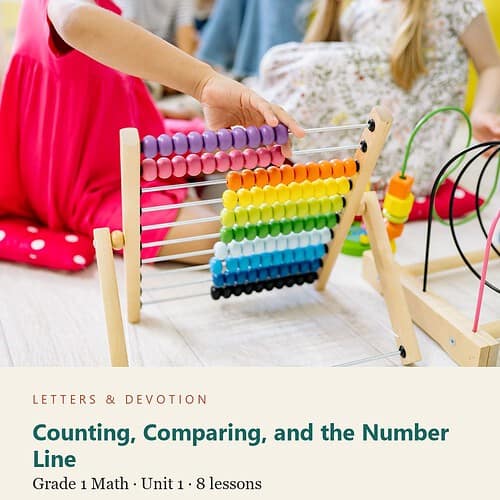 letters-devotion-g1_tens_ones_and_adventures_grade_1_mathematics-math-u1.jpg Counting, Comparing, and the Number Line: Math Unit 1, Grade 1 (Letters & Devotion)