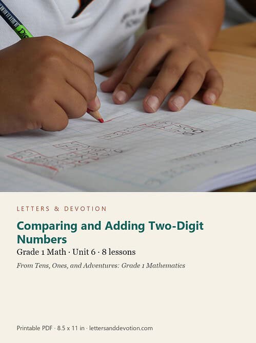 letters-devotion-g1_tens_ones_and_adventures_grade_1_mathematics-math-u6.jpg Comparing and Adding Two-Digit Numbers: Math Unit 6, Grade 1 (Letters & Devotion)