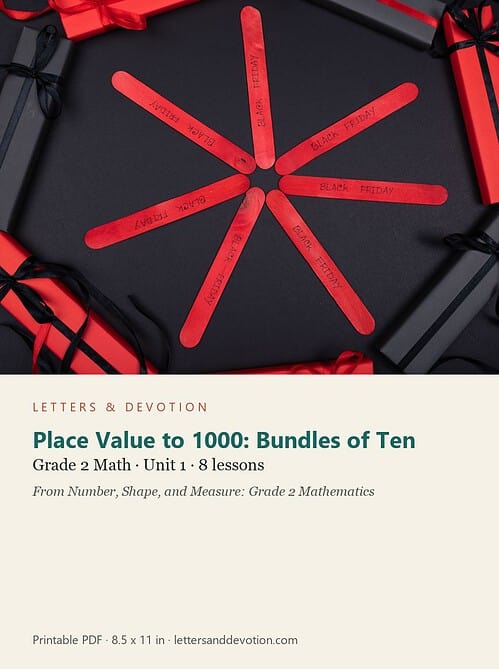letters-devotion-g2_number_shape_and_measure_grade_2_mathematics-math-u1.jpg Place Value to 1000: Bundles of Ten: Math Unit 1, Grade 2 (Letters & Devotion)