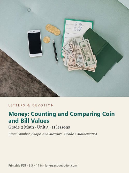 letters-devotion-g2_number_shape_and_measure_grade_2_mathematics-math-u5.jpg Money: Counting and Comparing Coin and Bill Values: Math Unit 5, Grade 2 (Letters & Devotion)