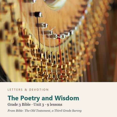 letters-devotion-g3_bible_old_testament_survey-bible-u3.jpg The Poetry and Wisdom: Bible Unit 3, Grade 3 (Letters & Devotion)