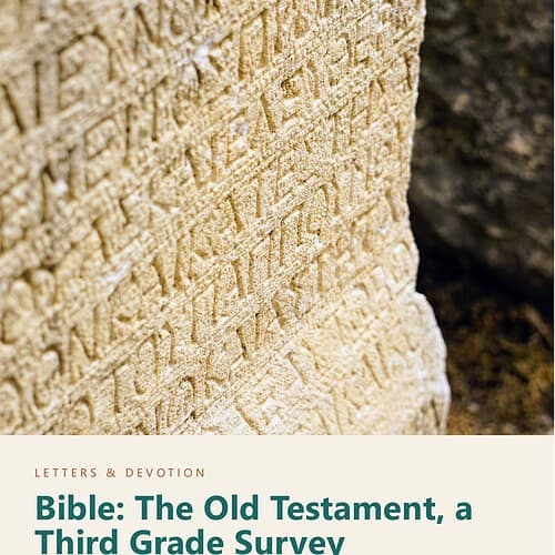 letters-devotion-g3_bible_old_testament_survey-cover-photo Letters & Devotion Grade 3: Bible: The Old Testament, a Third Grade Survey
