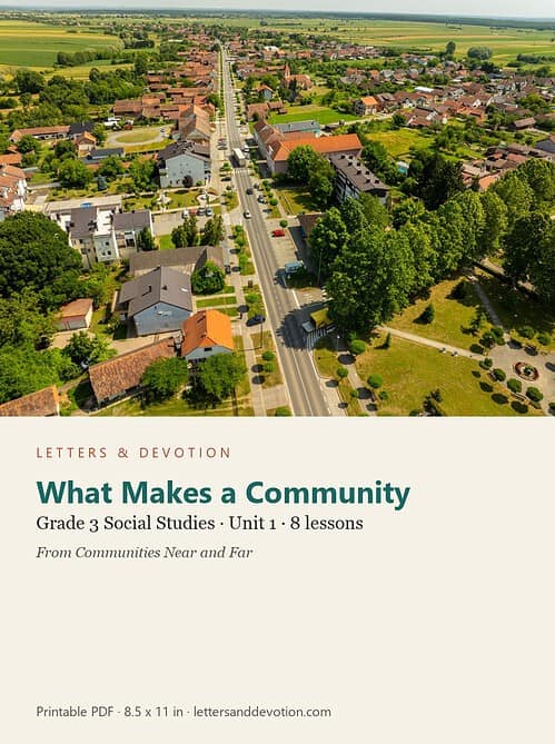 letters-devotion-g3_communities_near_and_far-social-studies-u1.jpg What Makes a Community: Social Studies Unit 1, Grade 3 (Letters & Devotion)