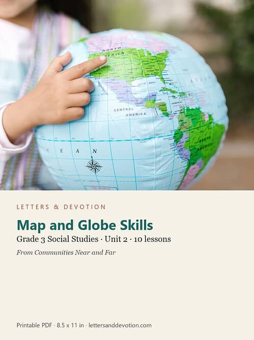 letters-devotion-g3_communities_near_and_far-social-studies-u2.jpg Map and Globe Skills: Social Studies Unit 2, Grade 3 (Letters & Devotion)