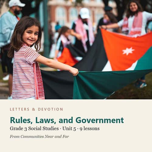 letters-devotion-g3_communities_near_and_far-social-studies-u5.jpg Rules, Laws, and Government: Social Studies Unit 5, Grade 3 (Letters & Devotion)