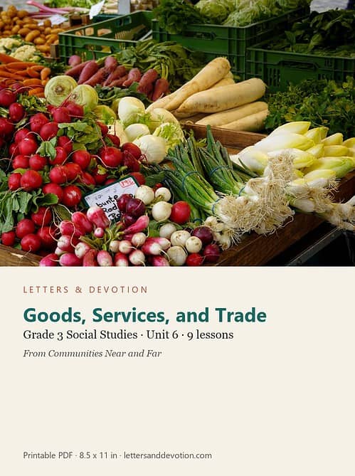 letters-devotion-g3_communities_near_and_far-social-studies-u6.jpg Goods, Services, and Trade: Social Studies Unit 6, Grade 3 (Letters & Devotion)