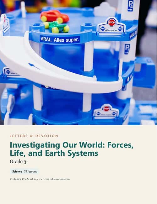 letters-devotion-g3_investigating_our_world_forces_life_and_earth_systems-cover-photo Letters & Devotion Grade 3: Investigating Our World: Forces, Life, and Earth Systems
