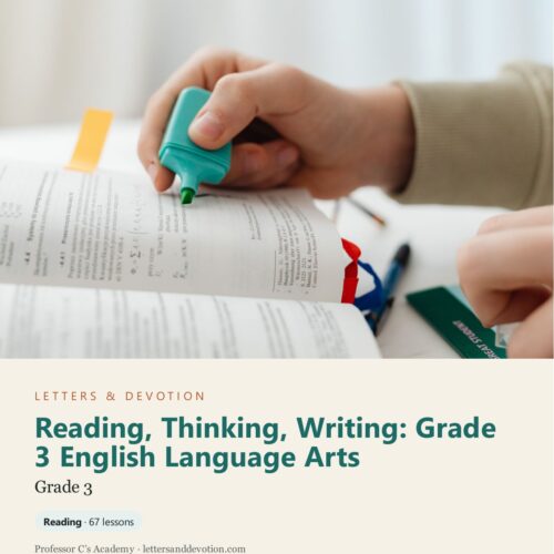 Letters & Devotion Grade 3: Reading, Thinking, Writing: Grade 3 English Language Arts