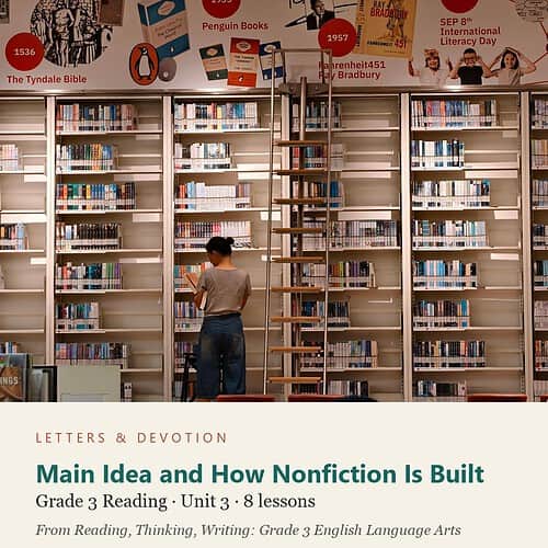 letters-devotion-g3_reading_thinking_writing_grade_3_english_language_arts-reading-u3.jpg Main Idea and How Nonfiction Is Built: Reading Unit 3, Grade 3 (Letters & Devotion)