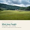 letters-devotion-g4_bible_gospels_acts-bible-u2.jpg What Jesus Taught: Bible Unit 2, Grade 4 (Letters & Devotion)
