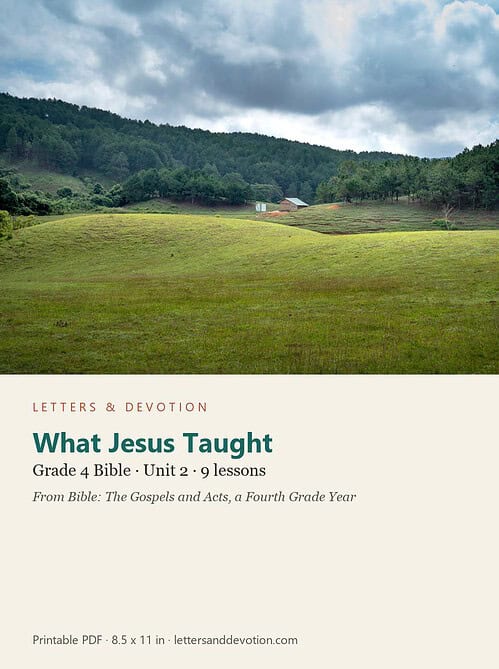 letters-devotion-g4_bible_gospels_acts-bible-u2.jpg What Jesus Taught: Bible Unit 2, Grade 4 (Letters & Devotion)