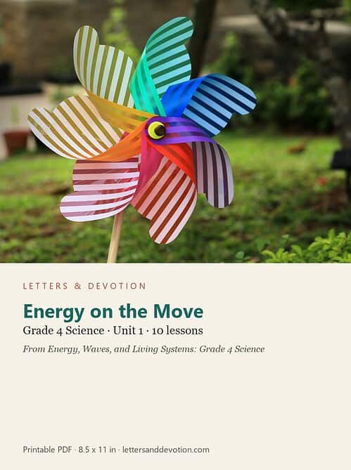 letters-devotion-g4_energy_waves_and_living_systems_grade_4_science-science-u1.jpg Energy on the Move: Science Unit 1, Grade 4 (Letters & Devotion)