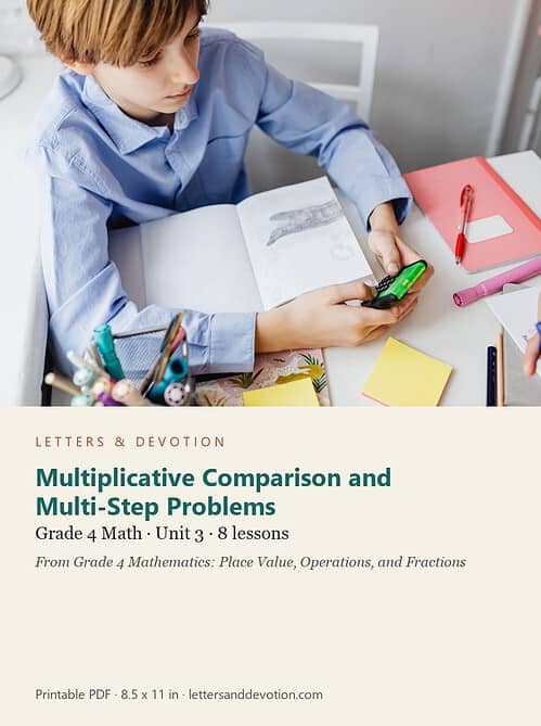 letters-devotion-g4_grade_4_mathematics_place_value_operations_and_fractions-math-u3.jpg Multiplicative Comparison and Multi-Step Problems: Math Unit 3, Grade 4 (Letters & Devotion)