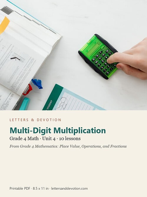 letters-devotion-g4_grade_4_mathematics_place_value_operations_and_fractions-math-u4.jpg Multi-Digit Multiplication: Math Unit 4, Grade 4 (Letters & Devotion)