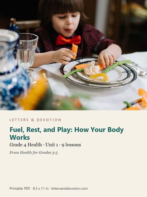 letters-devotion-g4_health_for_grades_3_5-health-u1.jpg Fuel, Rest, and Play: How Your Body Works: Health Unit 1, Grade 4 (Letters & Devotion)