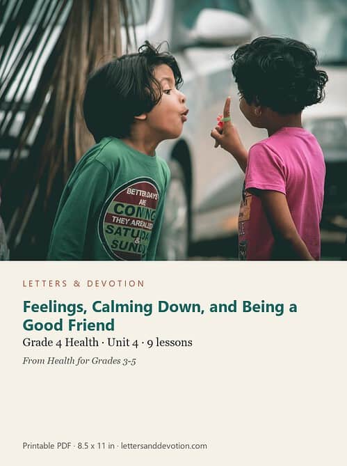 letters-devotion-g4_health_for_grades_3_5-health-u4.jpg Feelings, Calming Down, and Being a Good Friend: Health Unit 4, Grade 4 (Letters & Devotion)