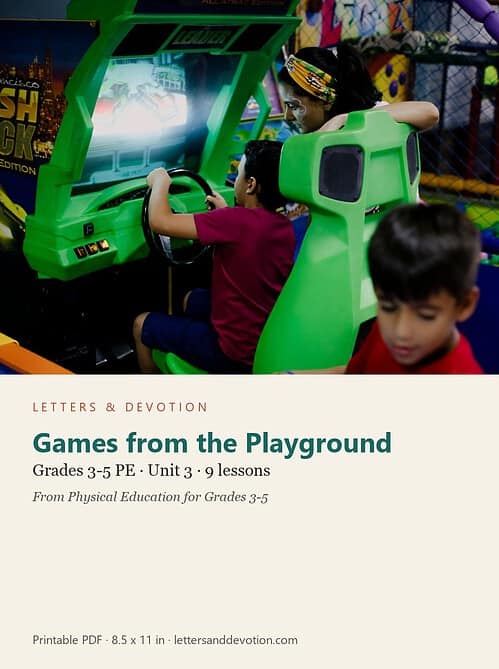 letters-devotion-g4_physical_education_3_5-pe-u3.jpg Games from the Playground: PE Unit 3, Grades 3-5 (Letters & Devotion)