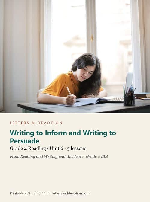 letters-devotion-g4_reading_and_writing_with_evidence_grade_4_ela-reading-u6.jpg Writing to Inform and Writing to Persuade: Reading Unit 6, Grade 4 (Letters & Devotion)
