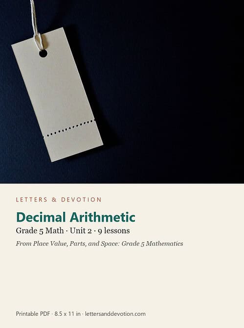 letters-devotion-g5_place_value_parts_and_space_grade_5_mathematics-math-u2.jpg Decimal Arithmetic: Math Unit 2, Grade 5 (Letters & Devotion)