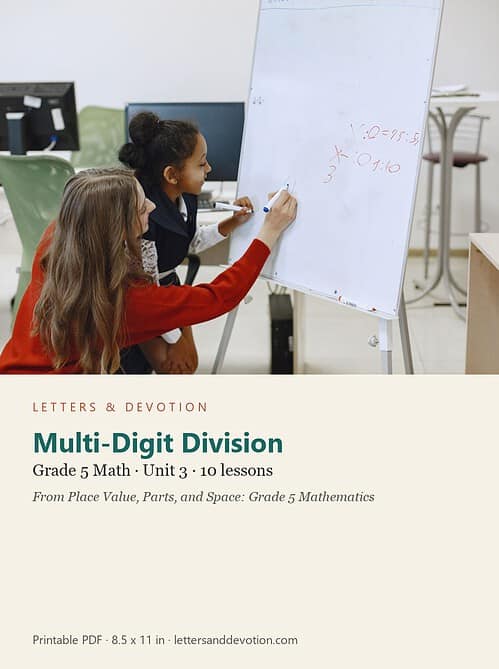 letters-devotion-g5_place_value_parts_and_space_grade_5_mathematics-math-u3.jpg Multi-Digit Division: Math Unit 3, Grade 5 (Letters & Devotion)