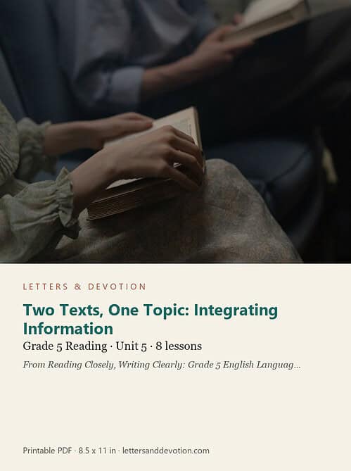 letters-devotion-g5_reading_closely_writing_clearly_grade_5_english_language_arts-reading-u5.jpg Two Texts, One Topic: Integrating Information: Reading Unit 5, Grade 5 (Letters & Devotion)