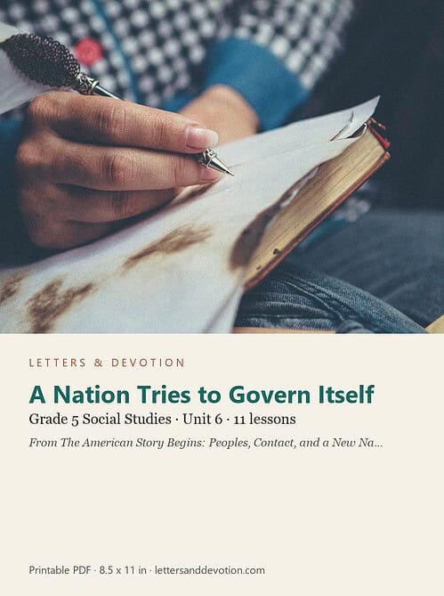 letters-devotion-g5_the_american_story_begins_peoples_contact_and_a_new_nation-social-studies-u6.jpg A Nation Tries to Govern Itself: Social Studies Unit 6, Grade 5 (Letters & Devotion)
