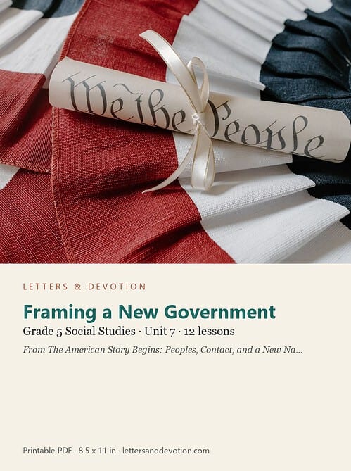 letters-devotion-g5_the_american_story_begins_peoples_contact_and_a_new_nation-social-studies-u7.jpg Framing a New Government: Social Studies Unit 7, Grade 5 (Letters & Devotion)