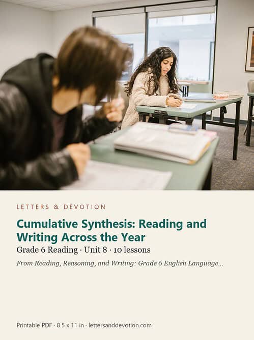 letters-devotion-g6_reading_reasoning_and_writing_grade_6_english_language_arts-reading-u8.jpg Cumulative Synthesis: Reading and Writing Across the Year: Reading Unit 8, Grade 6 (Letters & Devotion)