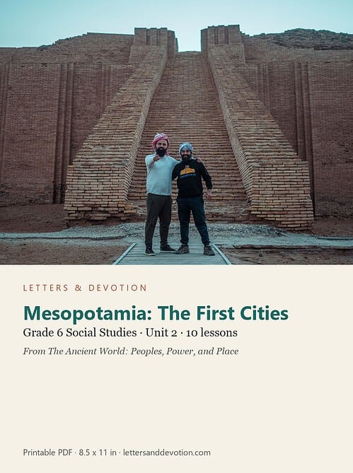 letters-devotion-g6_the_ancient_world_peoples_power_and_place-social-studies-u2.jpg Mesopotamia: The First Cities: Social Studies Unit 2, Grade 6 (Letters & Devotion)
