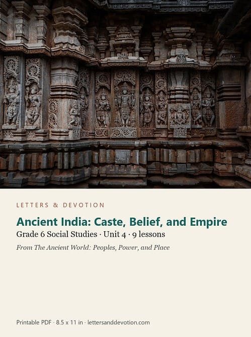 letters-devotion-g6_the_ancient_world_peoples_power_and_place-social-studies-u4.jpg Ancient India: Caste, Belief, and Empire: Social Studies Unit 4, Grade 6 (Letters & Devotion)