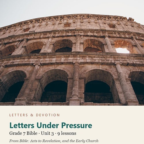 letters-devotion-g7_bible_acts_revelation-bible-u3.jpg Letters Under Pressure: Bible Unit 3, Grade 7 (Letters & Devotion)