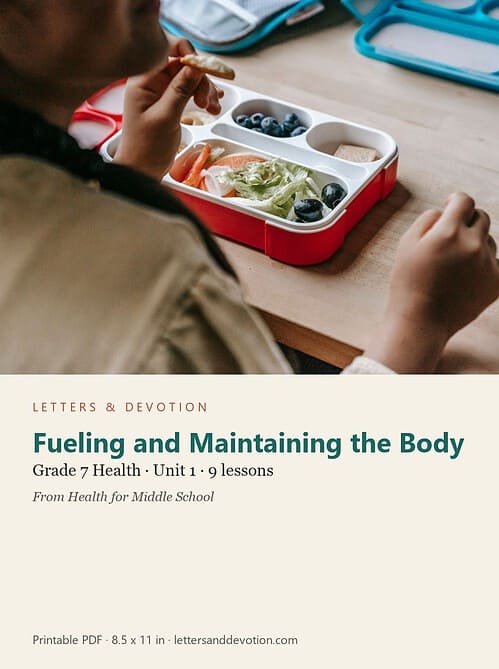 letters-devotion-g7_health_for_middle_school-health-u1.jpg Fueling and Maintaining the Body: Health Unit 1, Grade 7 (Letters & Devotion)