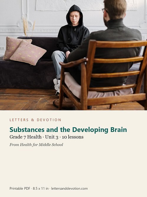 letters-devotion-g7_health_for_middle_school-health-u3.jpg Substances and the Developing Brain: Health Unit 3, Grade 7 (Letters & Devotion)