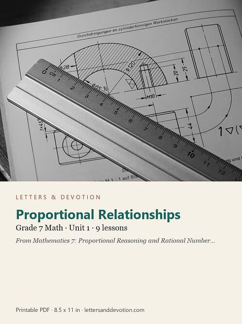 letters-devotion-g7_mathematics_7_proportional_reasoning_and_rational_number_systems-math-u1.jpg Proportional Relationships: Math Unit 1, Grade 7 (Letters & Devotion)
