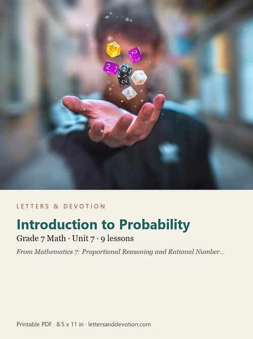 letters-devotion-g7_mathematics_7_proportional_reasoning_and_rational_number_systems-math-u7.jpg Introduction to Probability: Math Unit 7, Grade 7 (Letters & Devotion)