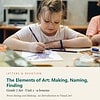 letters-devotion-g7_seeing_and_making_an_introduction_to_visual_art-art-u1.jpg The Elements of Art: Making, Naming, Finding: Art Unit 1, Grade 7 (Letters & Devotion)