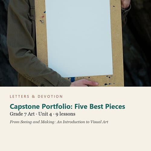 letters-devotion-g7_seeing_and_making_an_introduction_to_visual_art-art-u4.jpg Capstone Portfolio: Five Best Pieces: Art Unit 4, Grade 7 (Letters & Devotion)