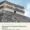 letters-devotion-g7_world_geography_and_the_medieval_world_500_1500_ce-social-studies-u6.jpg Mesoamerica: Civilization Without the Network: Social Studies Unit 6, Grade 7 (Letters & Devotion)