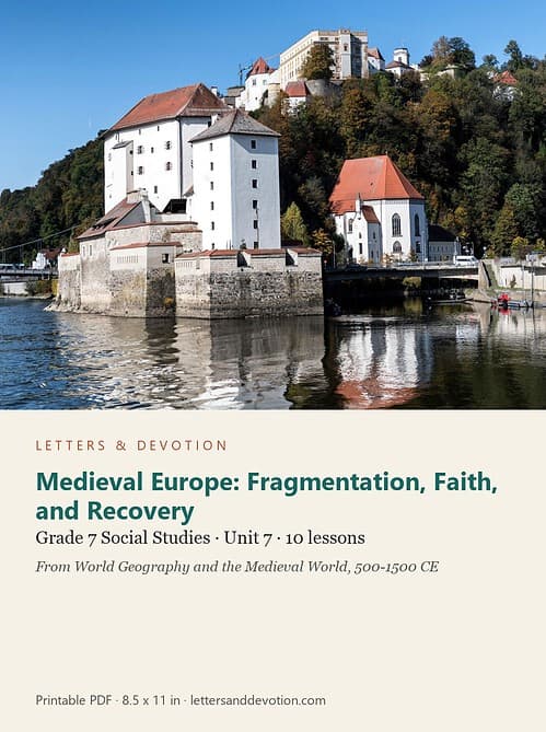 letters-devotion-g7_world_geography_and_the_medieval_world_500_1500_ce-social-studies-u7.jpg Medieval Europe: Fragmentation, Faith, and Recovery: Social Studies Unit 7, Grade 7 (Letters & Devotion)