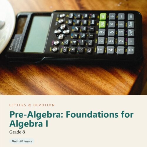 letters-devotion-g8_pre_algebra_foundations_for_algebra_i-cover-photo Letters & Devotion Grade 8: Pre-Algebra: Foundations for Algebra I