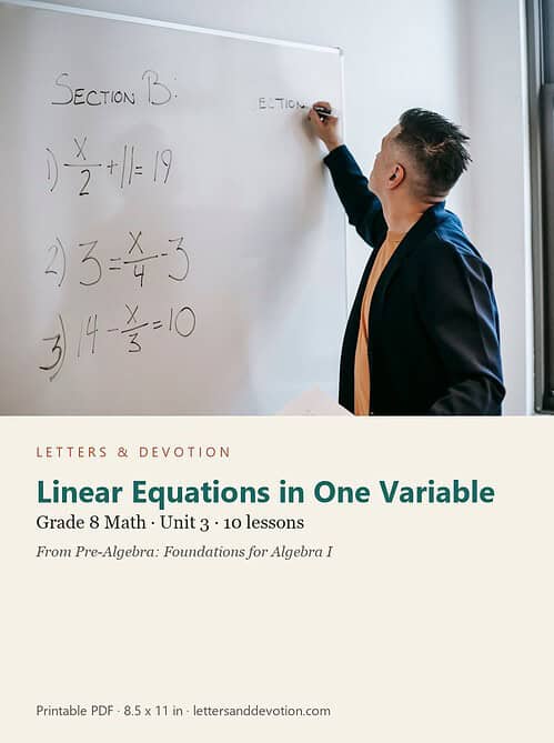 letters-devotion-g8_pre_algebra_foundations_for_algebra_i-math-u3.jpg Linear Equations in One Variable: Math Unit 3, Grade 8 (Letters & Devotion)