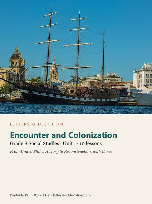 letters-devotion-g8_united_states_history_to_reconstruction_with_civics-social-studies-u1.jpg Encounter and Colonization: Social Studies Unit 1, Grade 8 (Letters & Devotion)