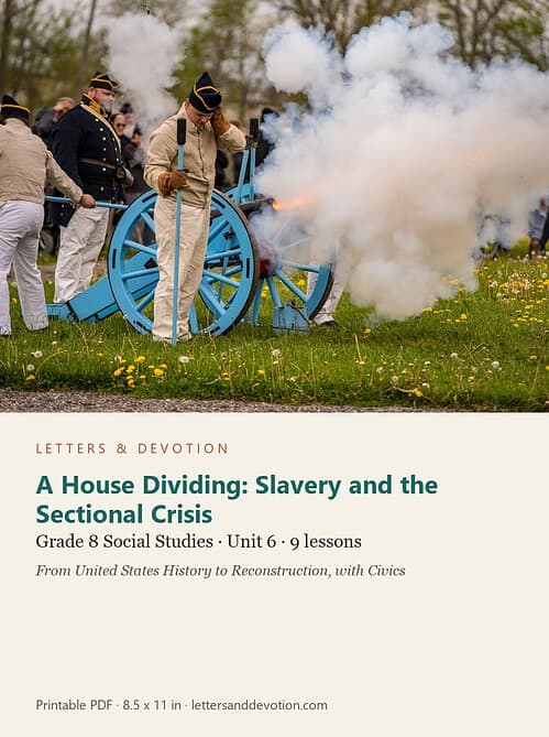 letters-devotion-g8_united_states_history_to_reconstruction_with_civics-social-studies-u6.jpg A House Dividing: Slavery and the Sectional Crisis: Social Studies Unit 6, Grade 8 (Letters & Devotion)