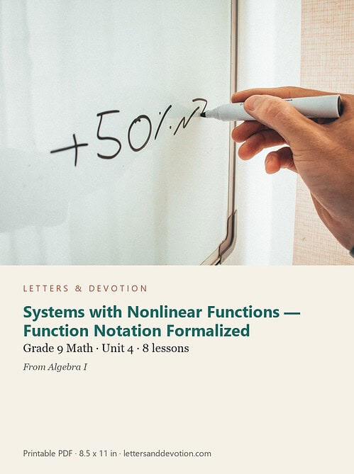 letters-devotion-g9_algebra_i-math-u4.jpg Systems with Nonlinear Functions — Function Notation Formalized: Math Unit 4, Grade 9 (Letters & Devotion)